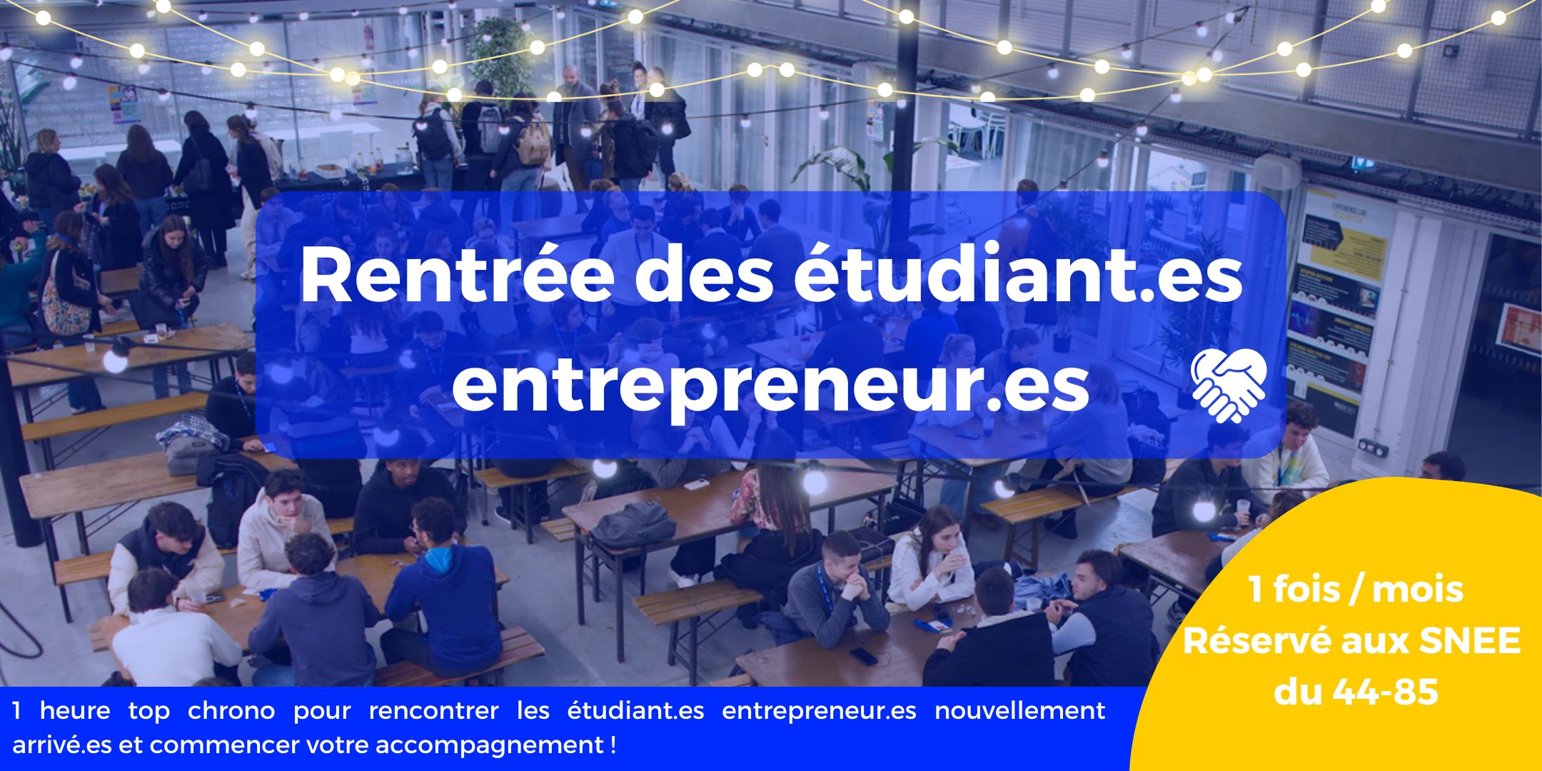 Rentrée des étudiant.es entrepreneur.es !